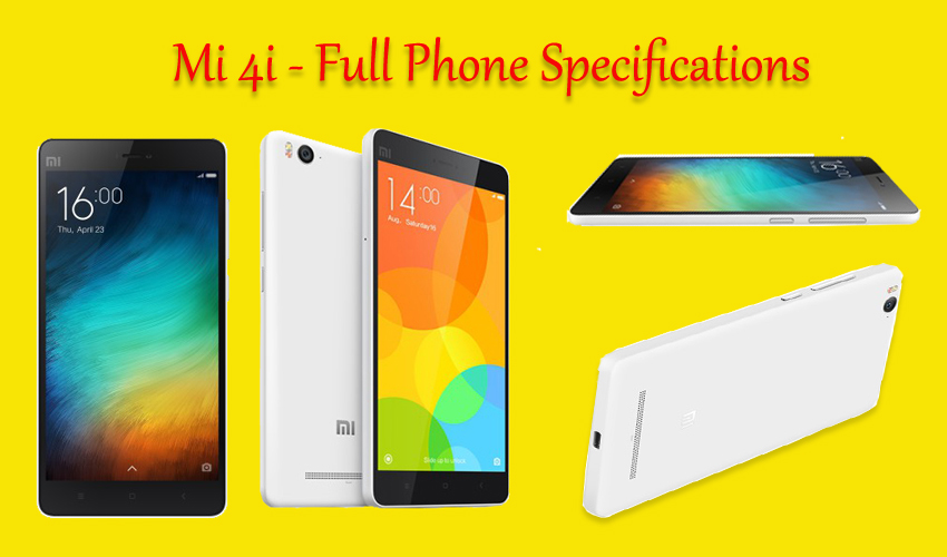 Mi 4i – Full phone specifications