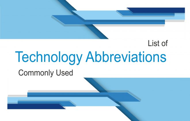 Common Technology Abbreviations for for General Knowledge