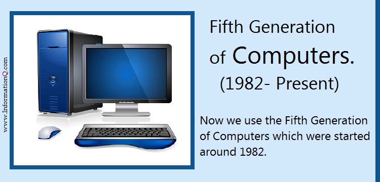 Fifth Generation of Computers
