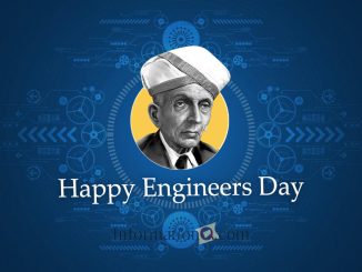 Happy Engineers Day - The Birth Anniversary of Sir Mokshagundam Visvesvaraya.