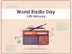 World Radio Day - 13th February