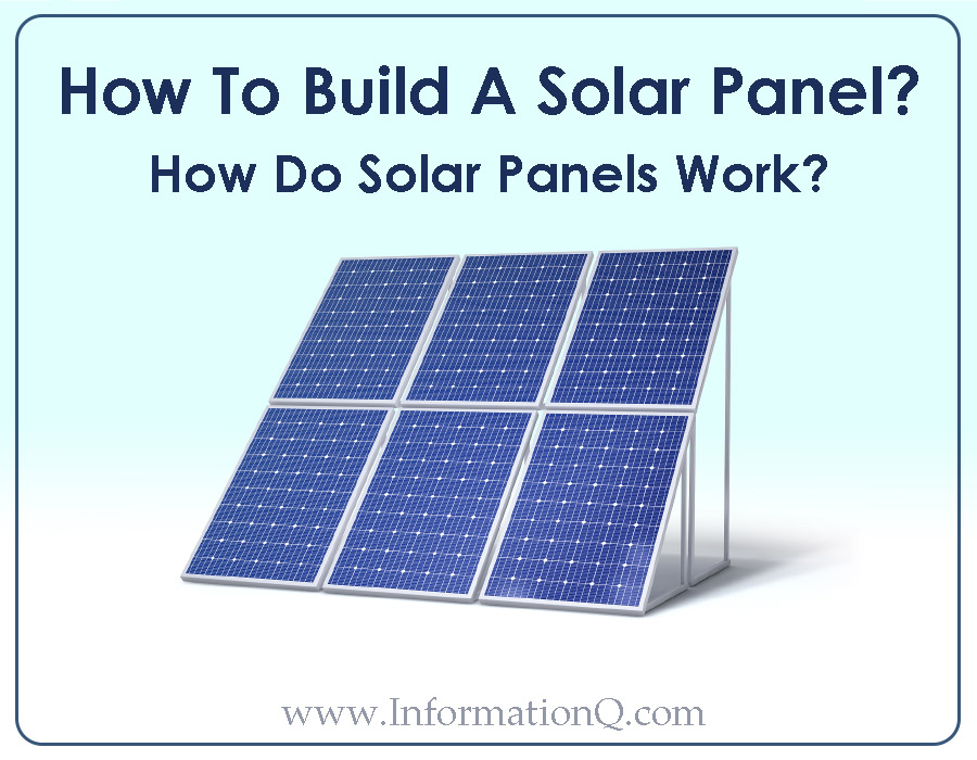 How to Build A Solar Panel