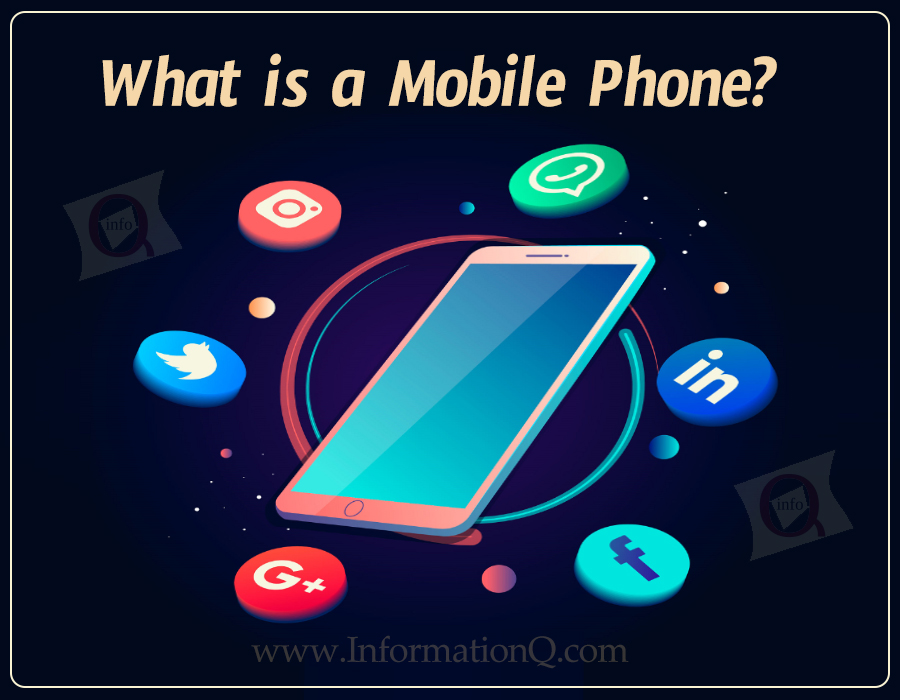 01 What is a Mobile Phone